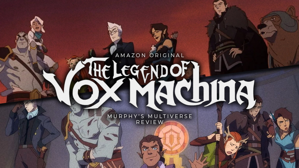The legend of vox machina