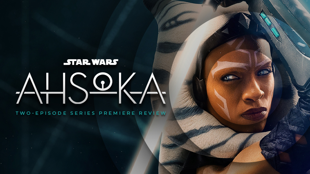 REVIEW: Dave Filoni Proves to Be the Heir to the Empire in 'Ahsoka ...